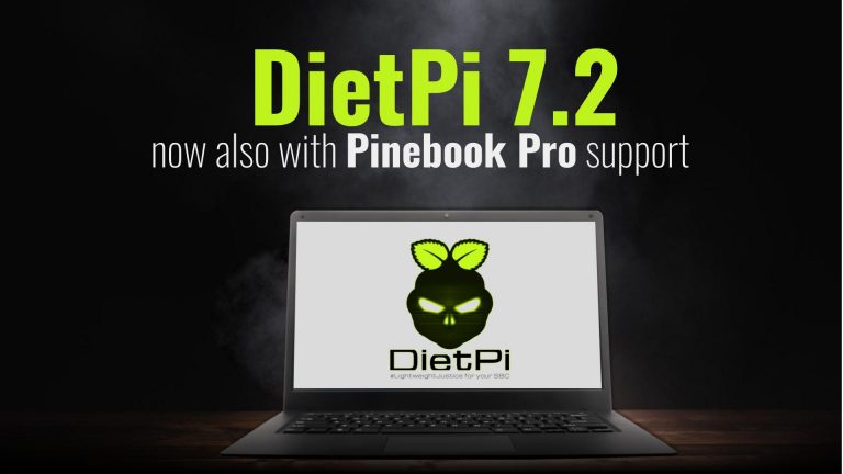 DietPi 7.2 is out - now also with Pinebook Pro support