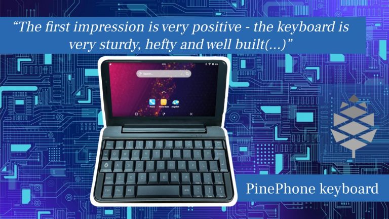 PinePhone Keyboard: first impression is very positive