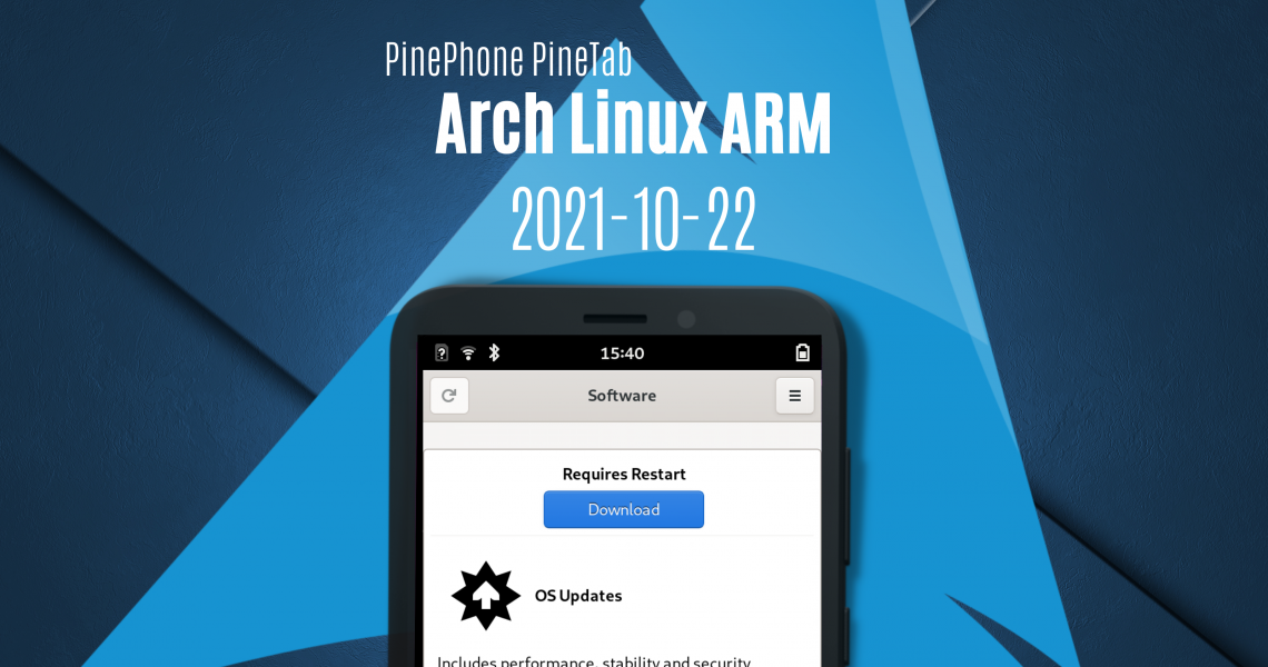 Arch Linux ARM 20211022 – kernel 5.14.13, danctnix-tweaks-app 0.8.1